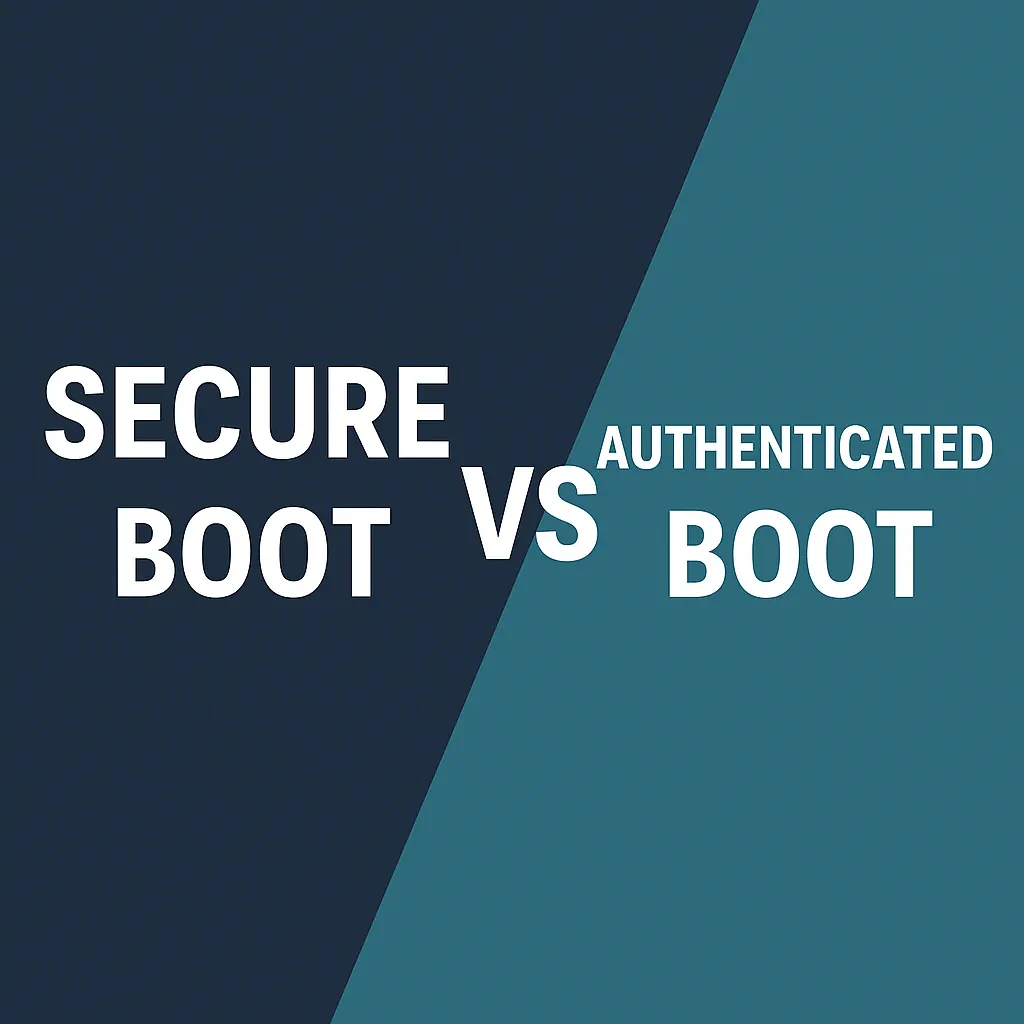 Secure Boot vs Authenticated Boot